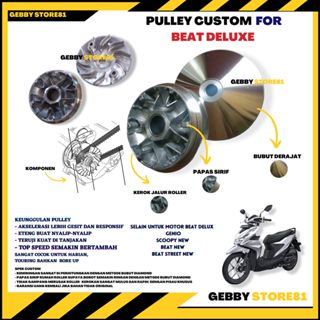 Pulley Custom Genio Beat Deluiuxe Beat Street New /Beat 2020 beat delux Scoopy 2021 pulley Rumah Rol