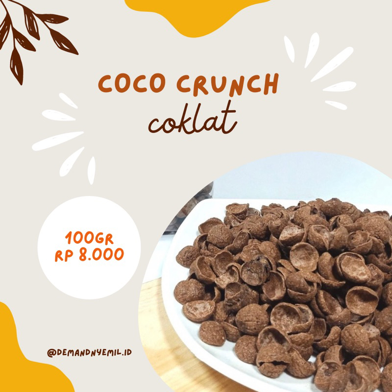 

COCO CRUNCH / CHOCO CHIPS