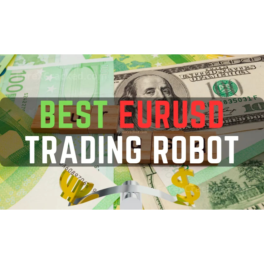 Best EURUSD Trading Robot MT4