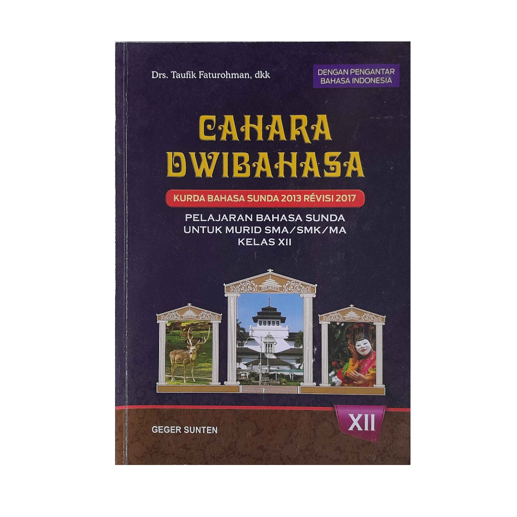 BUKU BAHASA SUNDA KELAS 12 SMA GEGER SUNTEN