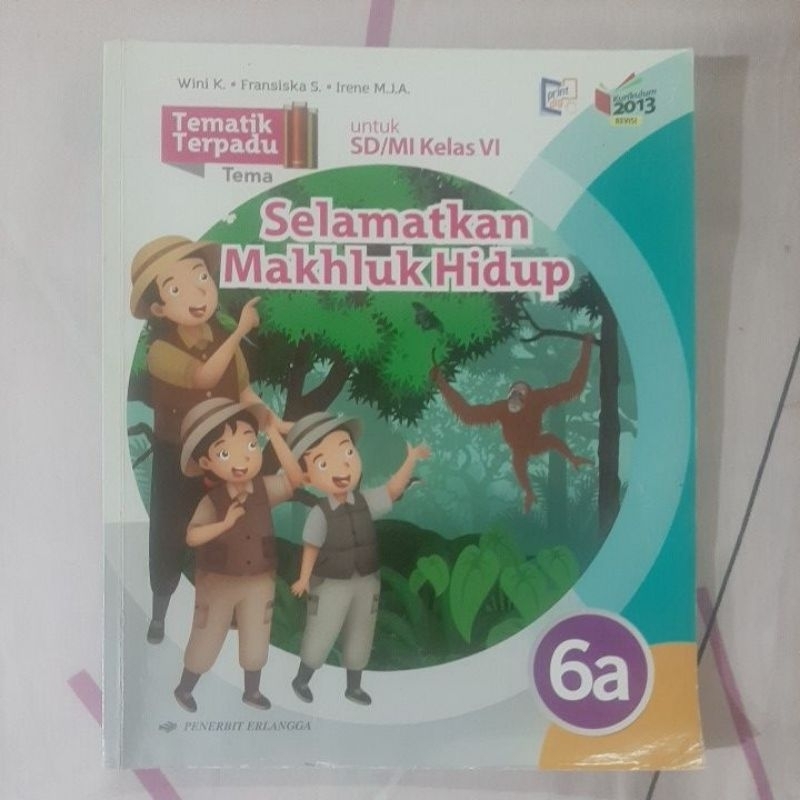 

BUKU TEMATIK TERPADU KELAS 6 TEMA A.B.C.D.E.F.G.H.I (BUKU BEKAS)