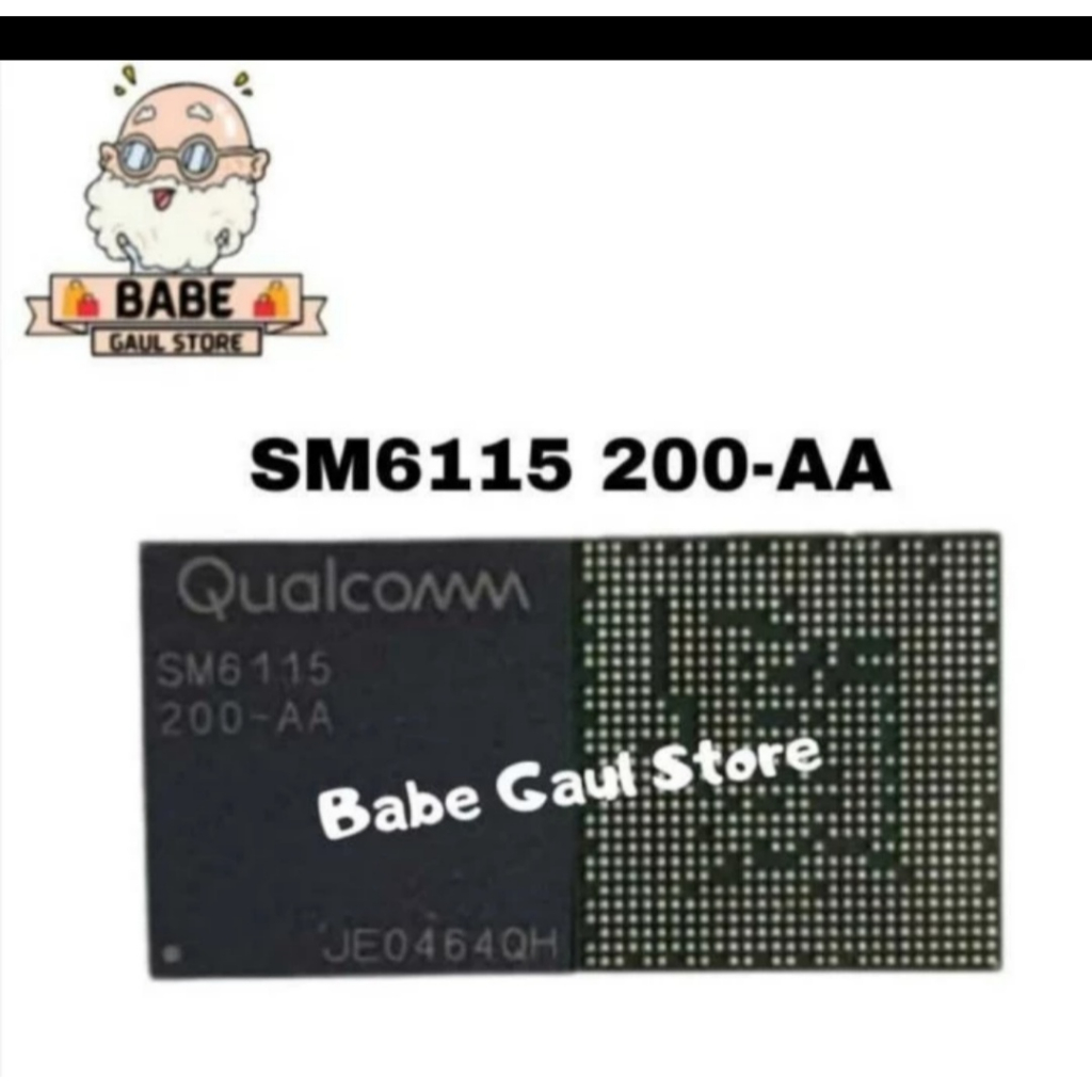 IC CPU SM6115 200-AA POCO M3 OPPO A74 ORIGINAL SM 6115 200 AA