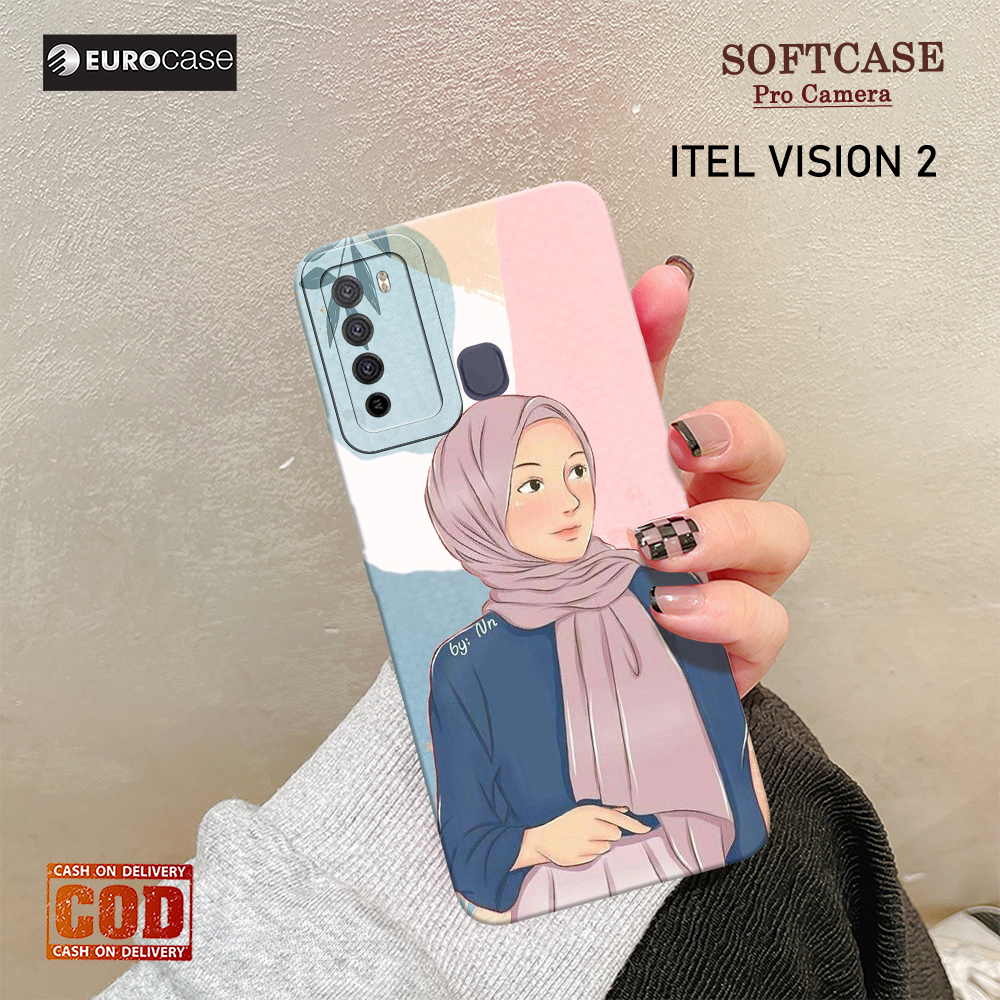 Soft Case Hp Itel Vision 2 - eurocase - Fashion Case Hijab - Casing Itel Vision 2 - Kasing Hp Itel V