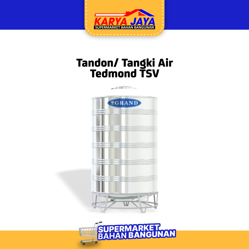 Tandon Air/ Tangki Air Tedmond TSV (Tangki Stainless Vertical)