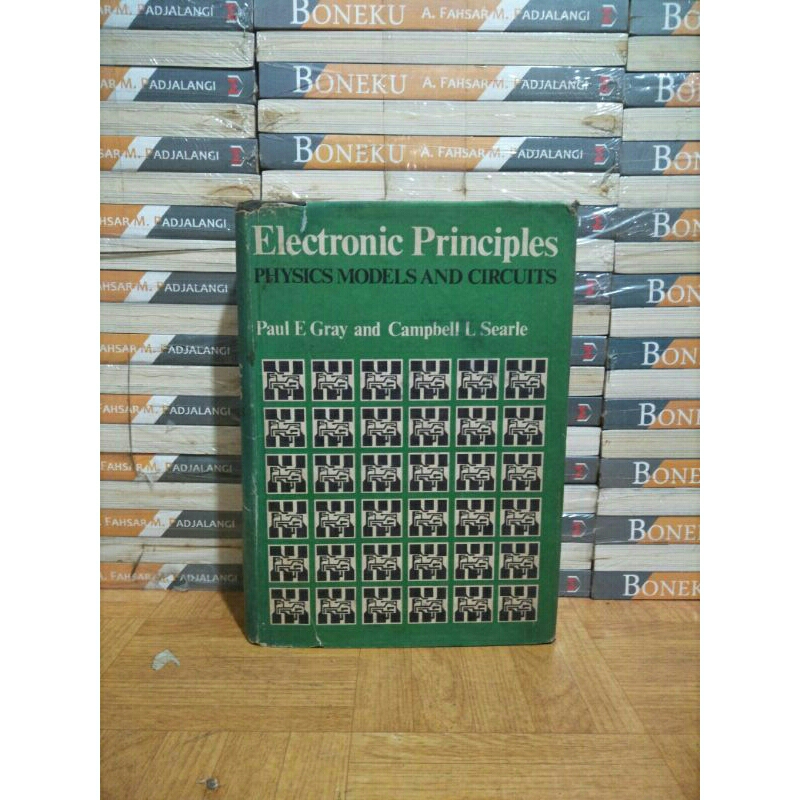 BUKU ORI - ELECTRONIC PRINCIPLES PHYSICS MODELS AND CIRCUITS