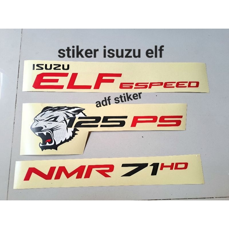 Stiker isuzu elf NMR 71Hd NMR71 / Stiker elf Nmr 71 hd macan / stiker elf macan 125ps isuzu giga elf