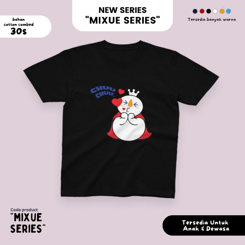 Kaos mixue