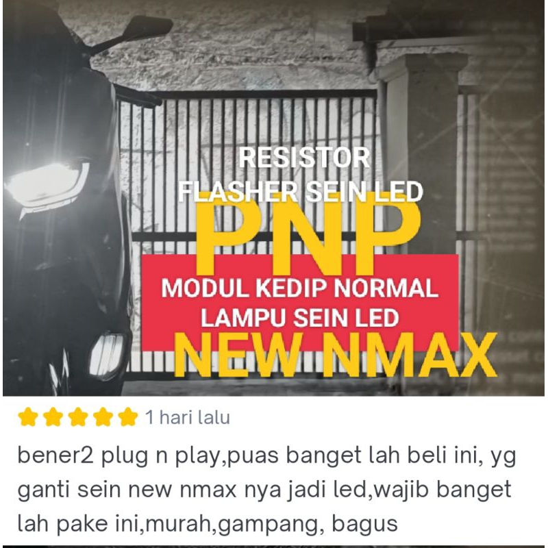 RESISTOR FLASHER SEIN LED NEW NMAX-MODUL KEDIP NORMAL LEMPU SEIN LED NEW NMAX PNP