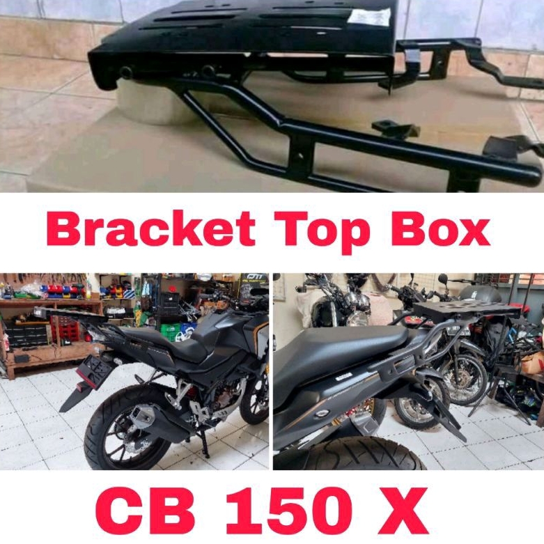 Bracket Top Box CB150X Breket Box CB 150 X model geser kucay Braket geser Box Givi Shad Kappa KMI Pa
