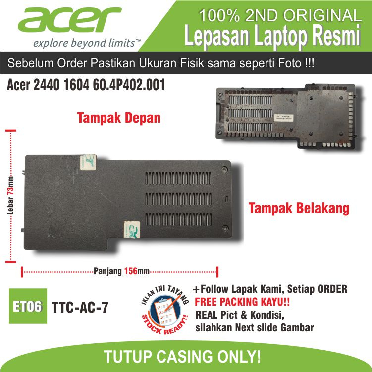 ET06 TTC-AC-7 TUTUP CASING BAWAH LAPTOP NOTEBOOK Bottom Case Lower Case HDD RAM WIFI Back Door Acer Travelmate 2440 1604 60.4P402.001
