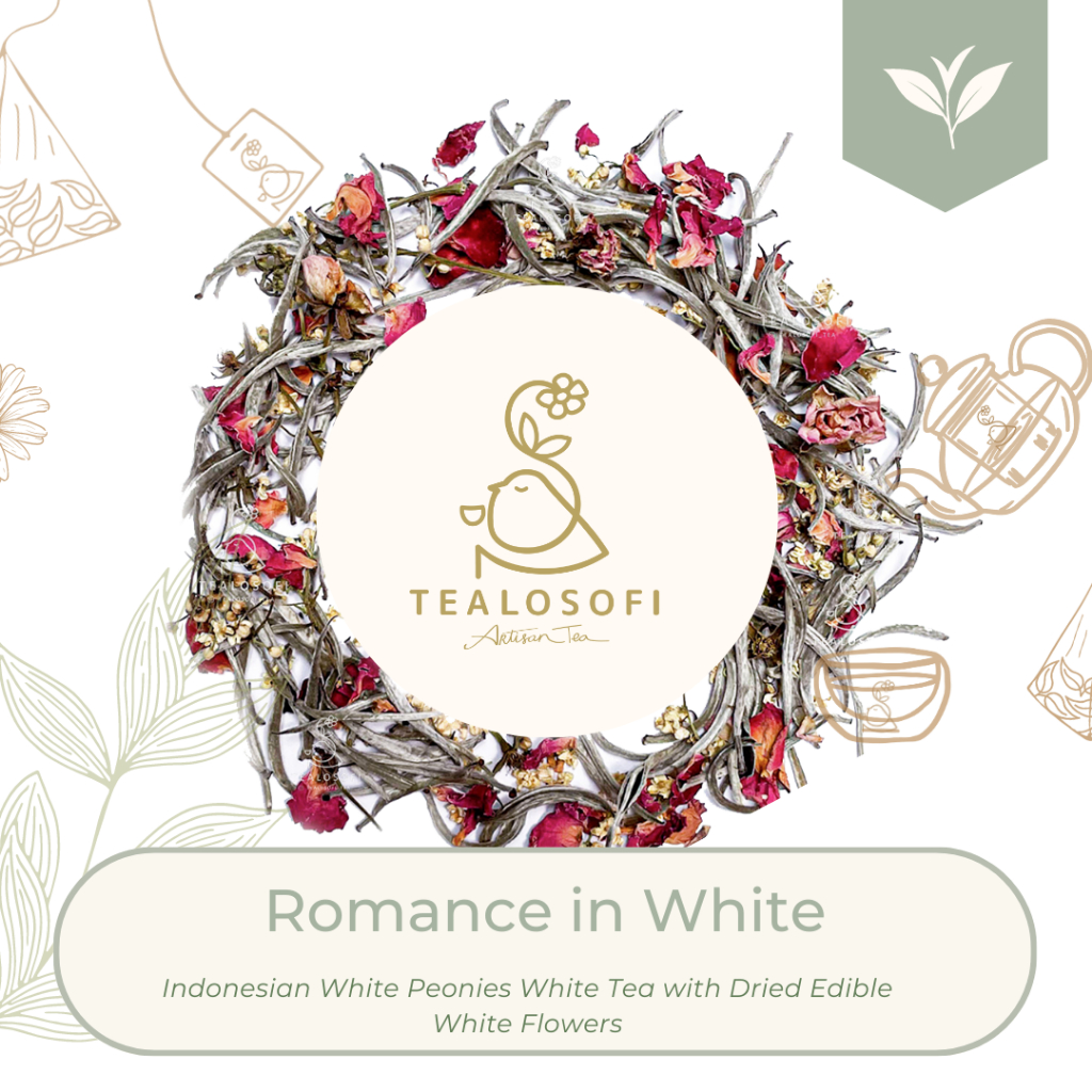 

Romance In White - Tealosofi Artisan Tea