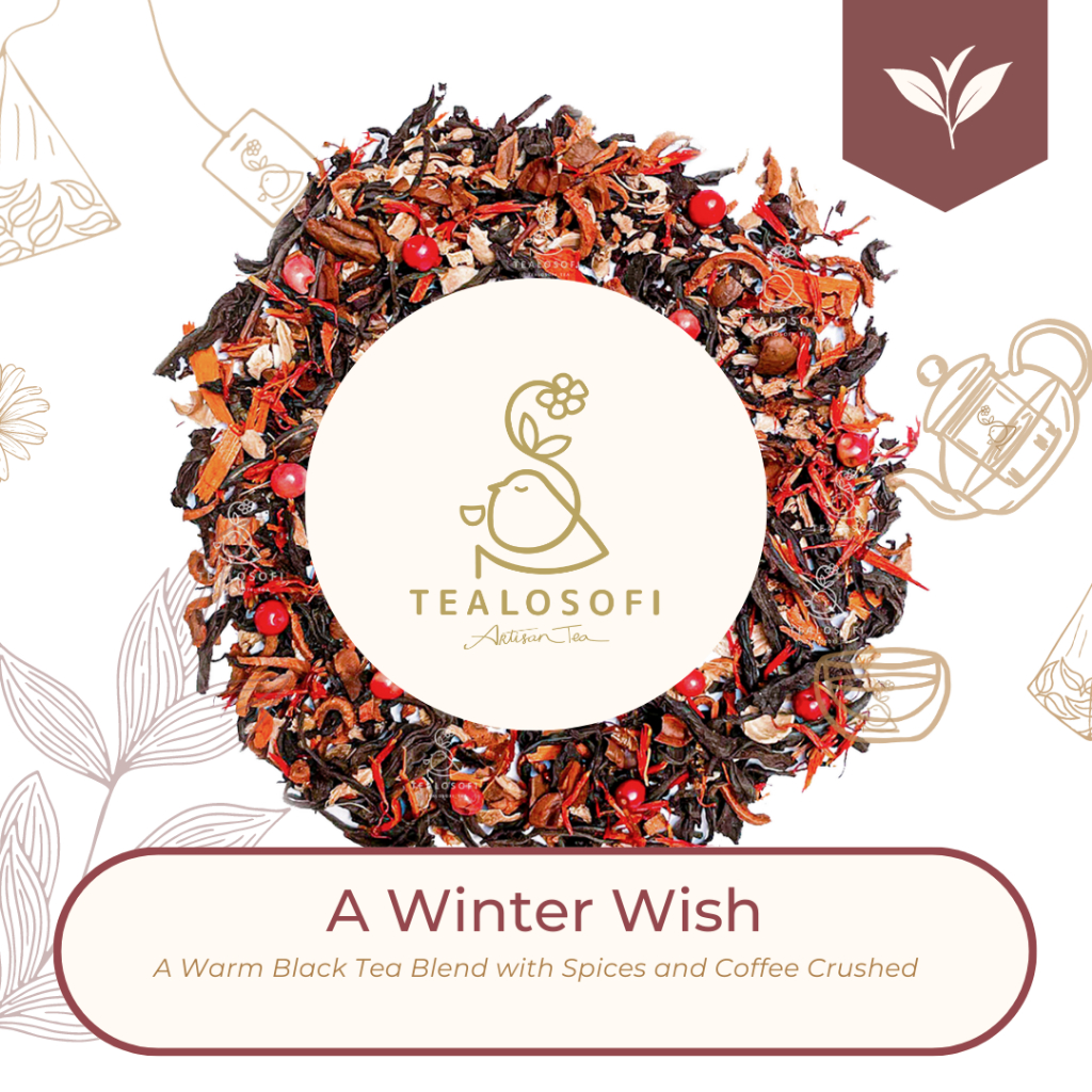 

A Winter Wish - Tealosofi Artisan Black Tea Blend - Teh Indonesia