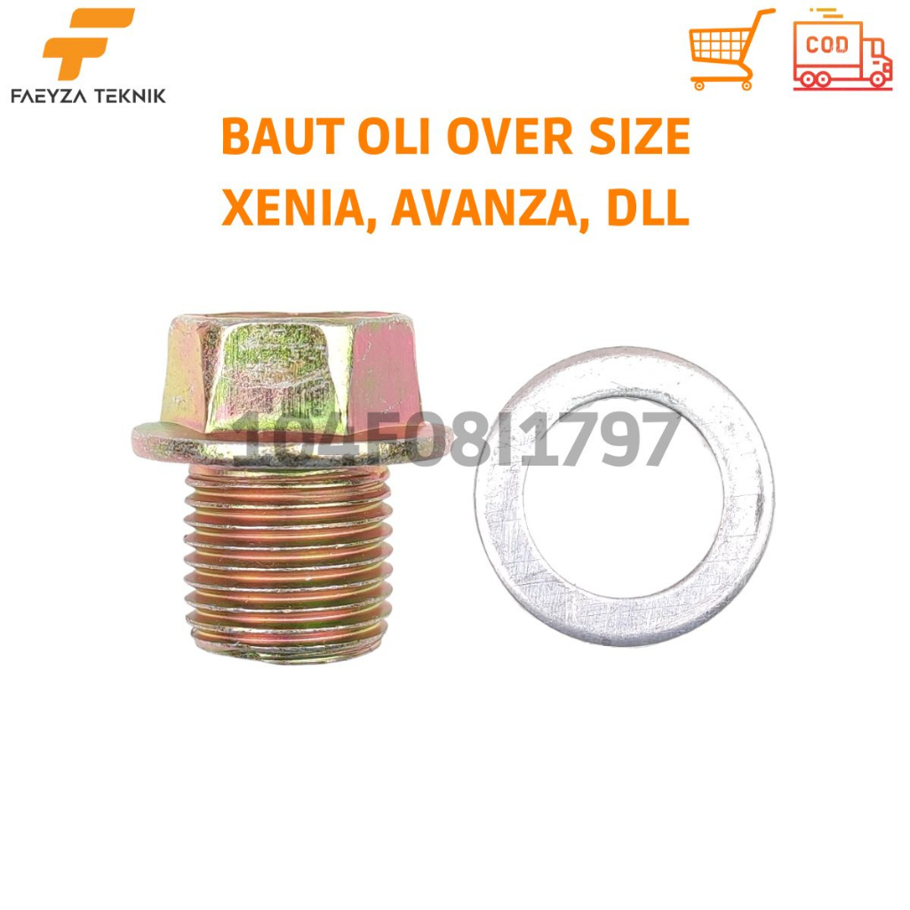 Baut Oli Oversize Baut Oli Mobil Xenia Avanza Dll Free Ring