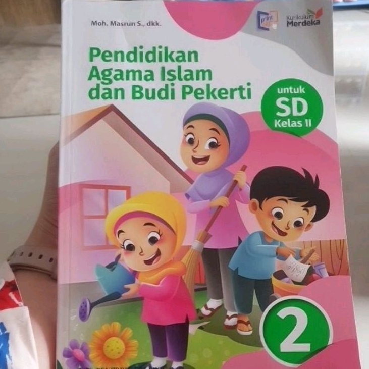 

Pendidikan Agama Islam dan Budi Pekerti kelas 2