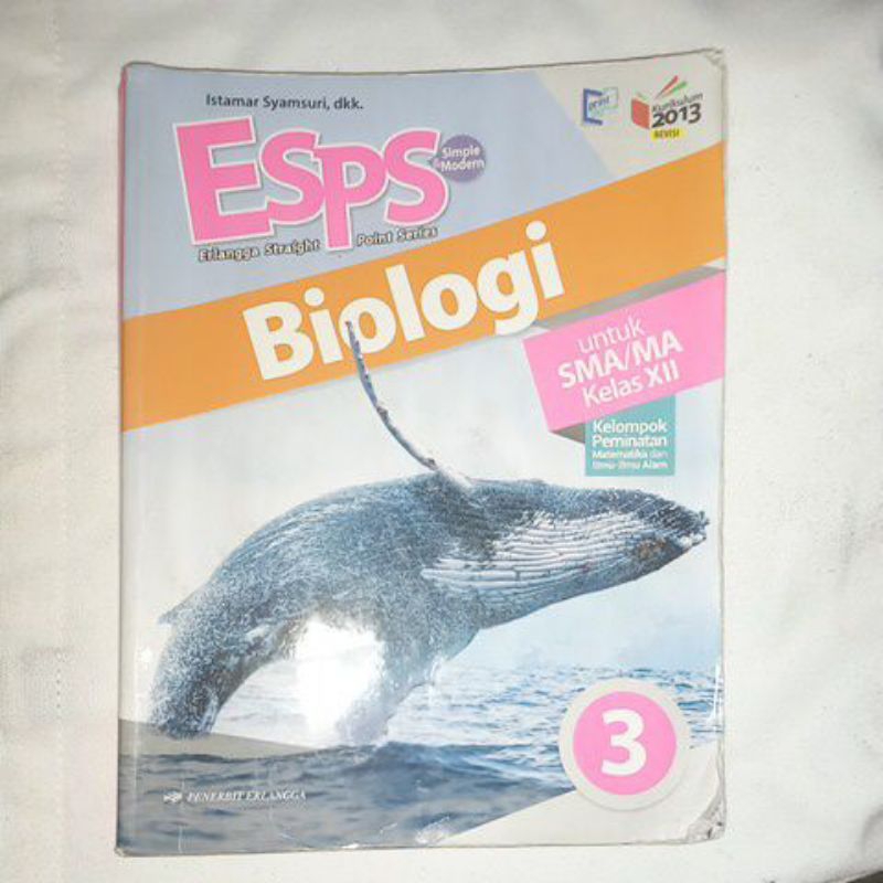 

BUKU BIOLOGI KELAS 12 ESPS ERLANGGA