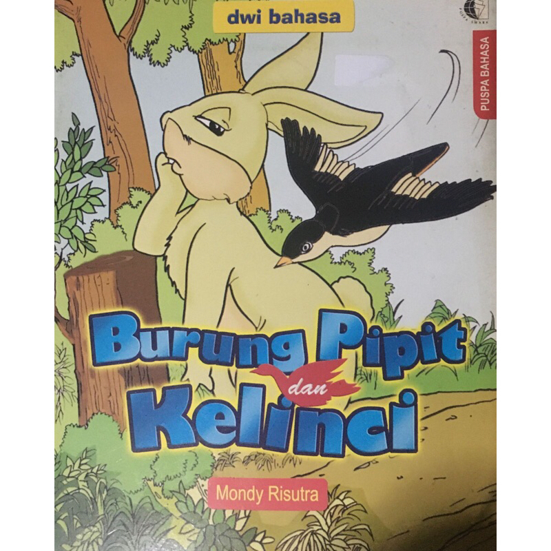 

Buku Burung Pipit dan Kelinci oleh Mondy Risutra