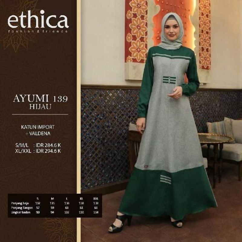 AYUMI 139 HIJAU/GAMIS ETHICA/GAMIS HIJAU/GAMIS KEKINIAN