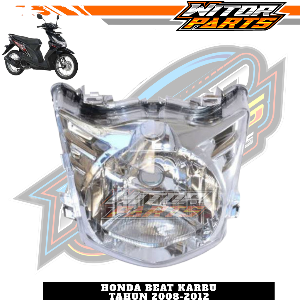 Lampu Reflektor Beat Karbu Lampu Depan Beat Lama Healamp Beat Karbu / Reflektor Lampu Depan Honda Be