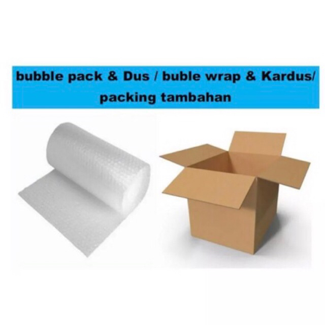 

Extra Packing Dus dan Bubble Wrap Tambahan