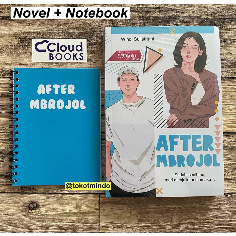 ORIGINAL Novel AFTER MBROJOL (Windi Sulistriani) Penerbit CloudBooks