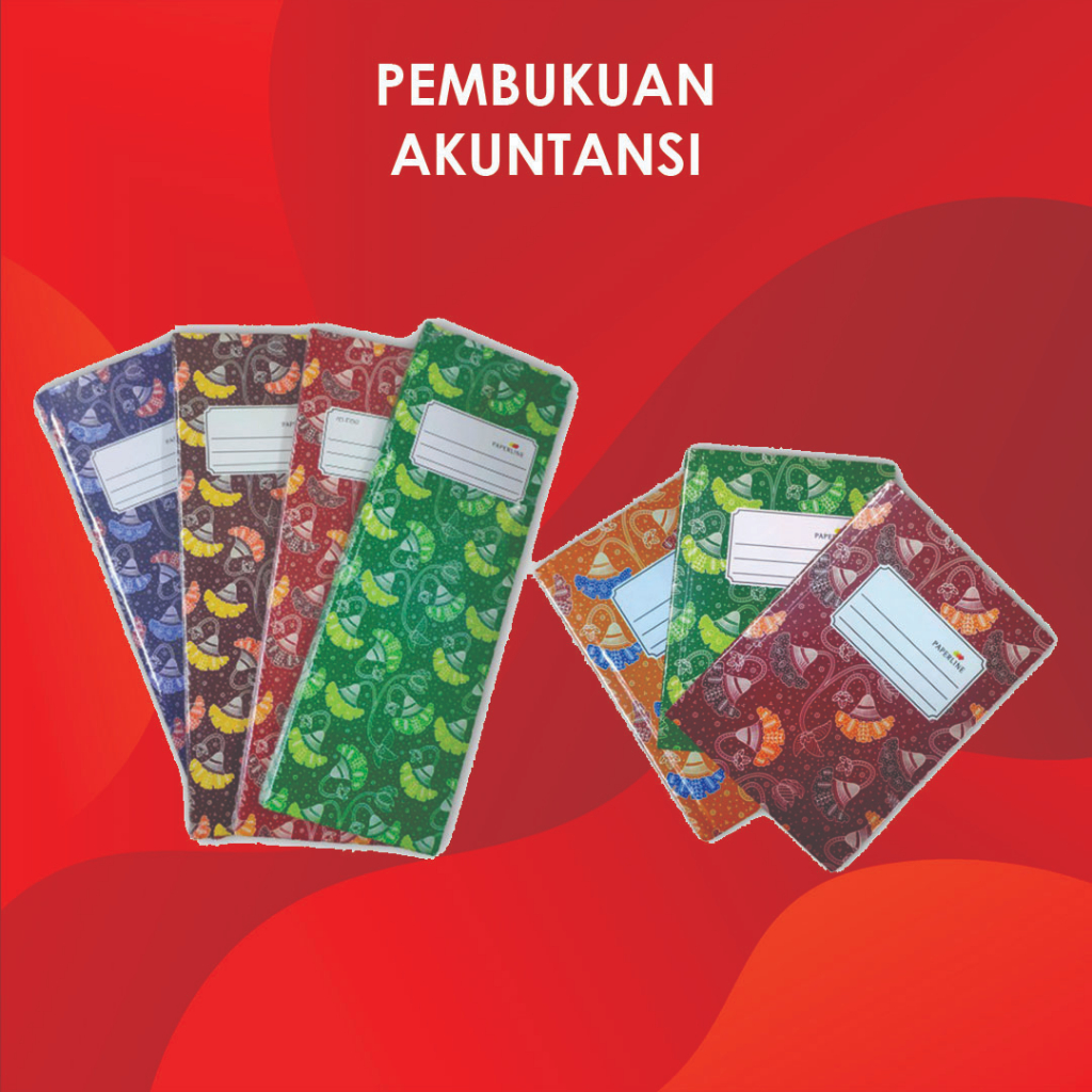 

BUKU TULIS/PEMBUKUAN AKUNTANSI