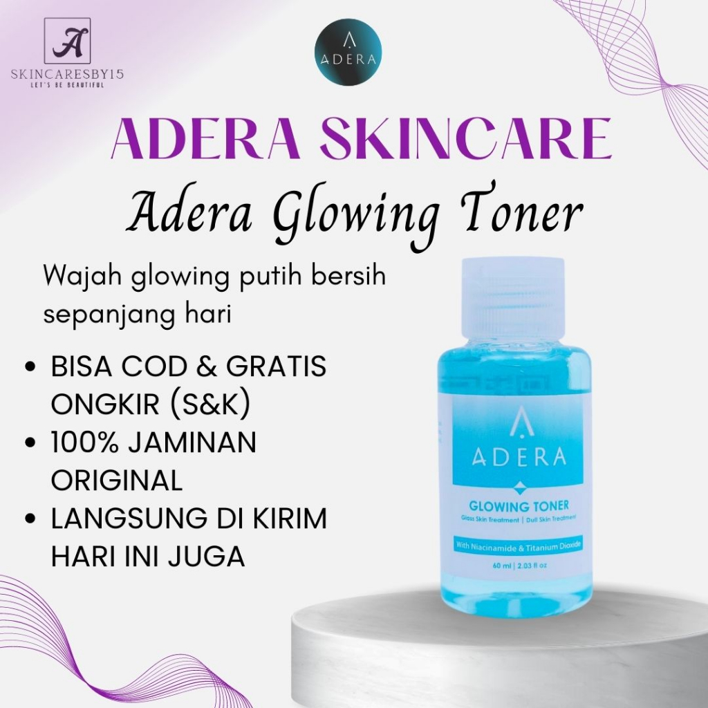 Adera Toner Glowing