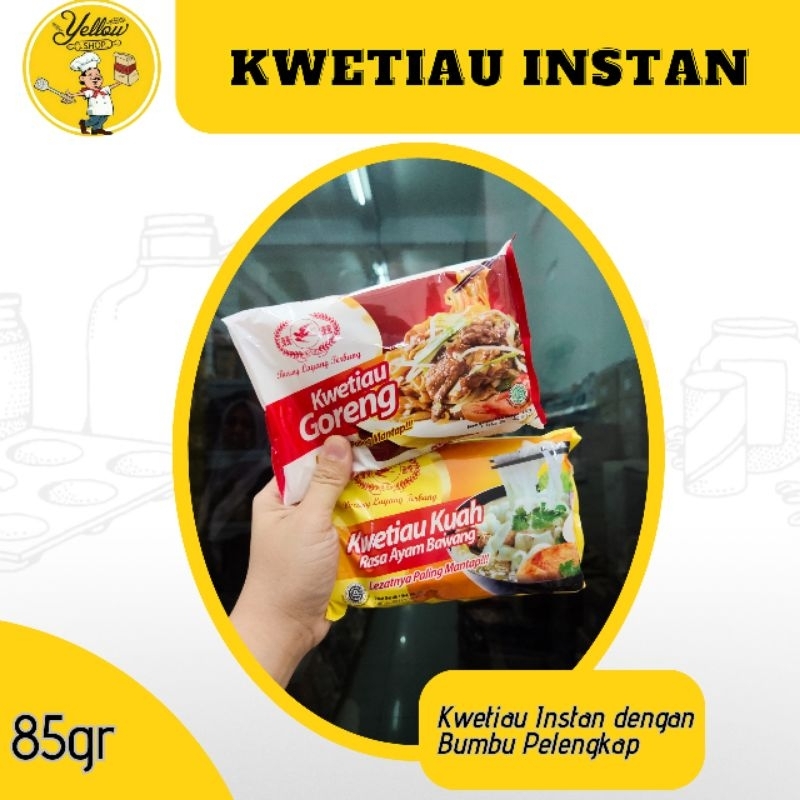 

KWETIAU INSTAN