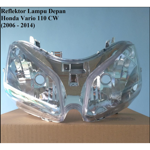 reflektor depan honda vario karbu 110 cw