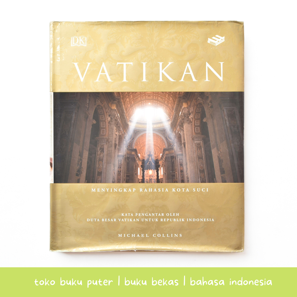 Buku Ensiklopedia Vatikan Menyingkap Rahasia Kota Suci DK Erlangga
