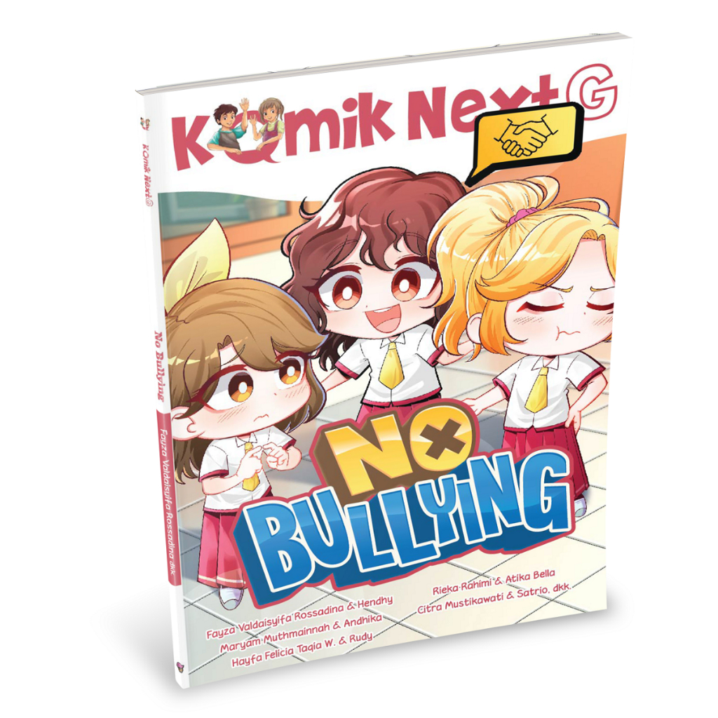 [Bentang-CAB] Buku Anak | Komik Next G : No Bullying (Republish)