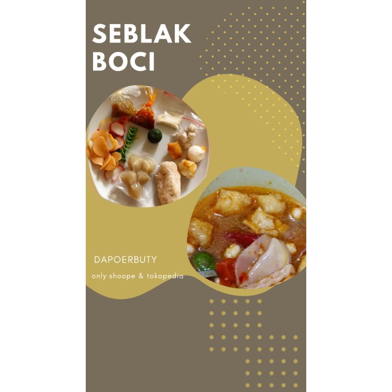 

Seblak boci pedes sedep