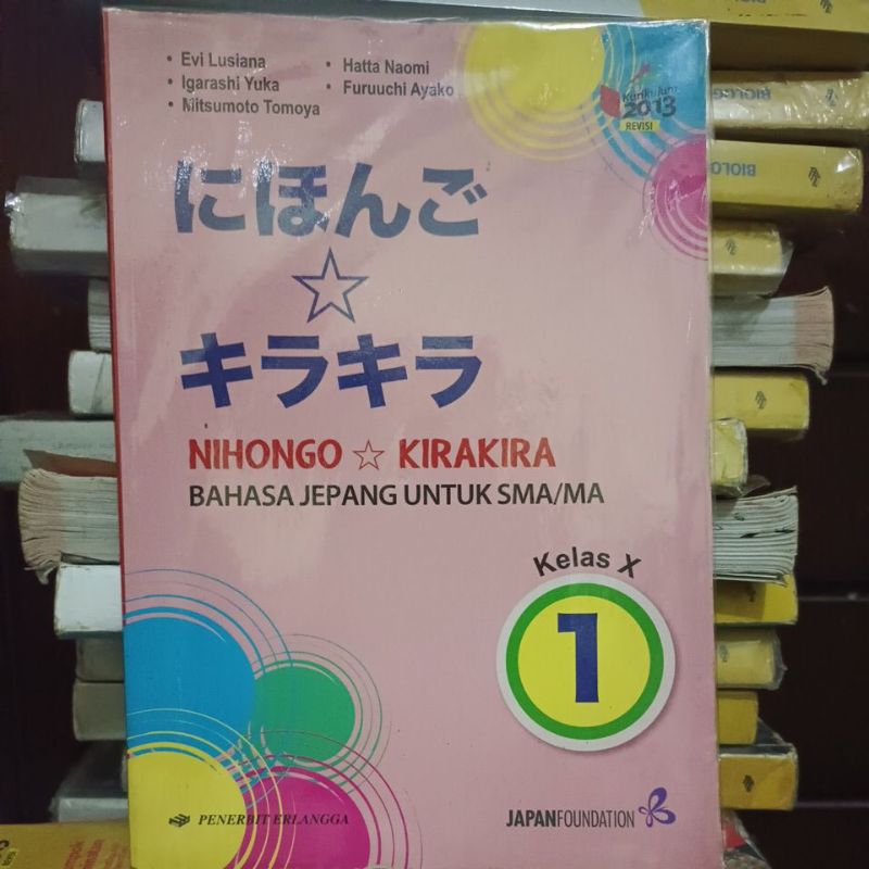 Nihingo kirakira bahasa Jepang kelas 10 SMA