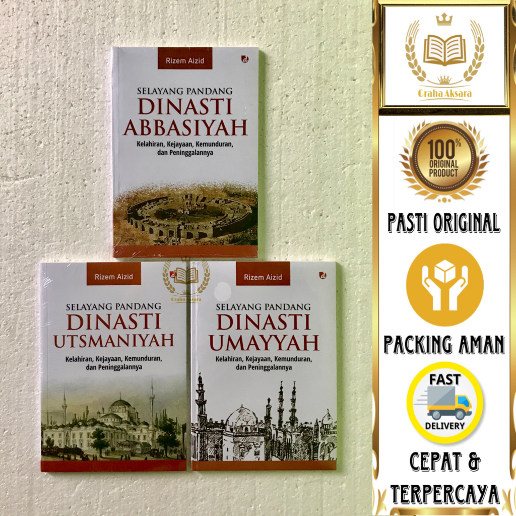 Paket Buku Sejarah Islam Selayang Pandang Dinasti Abbasiyah, Dinasti Utsmaniyah & Dinasti Umayyah - 