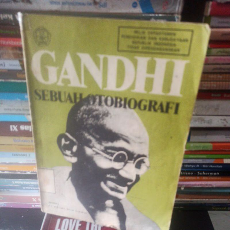 GANDHI SEBUAH OTOBIOGRAFI