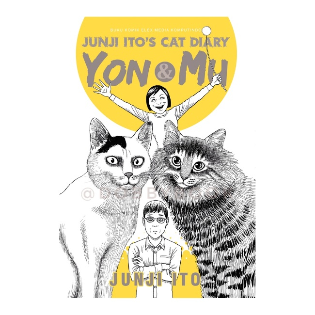 Junji Ito`s Cat Diary Yon and Mu - Junji Ito - Ito Junji - Komik Horror - Otobiografi Junji Ito - Ko