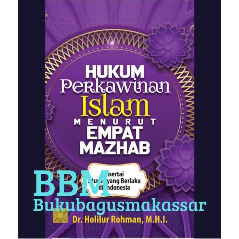 HUKUM PERKAWINAN ISLAM Menurut Empat Mazhab