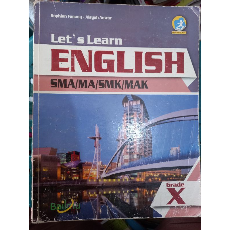 

BUKU ENGLISH SMA/MA/SMK/MAK KLS X