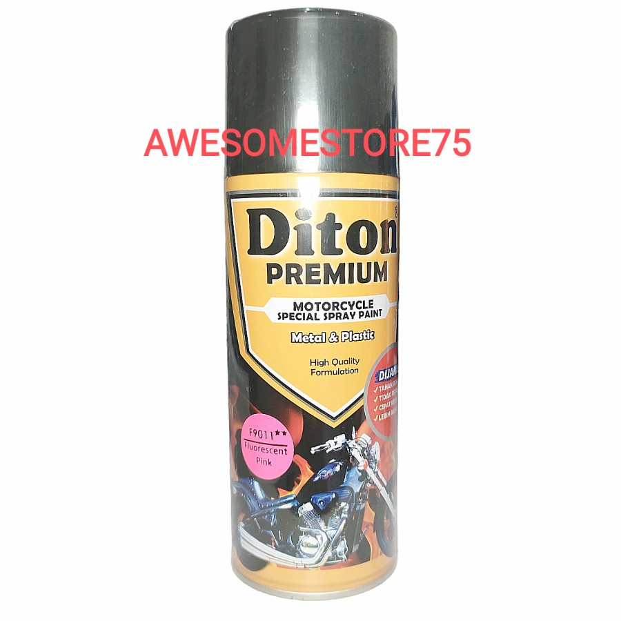 DITON PREMIUM ** F 9011 FLUORESCENT PINK Stabilo Cat Semprot Pylox Merah Jambu