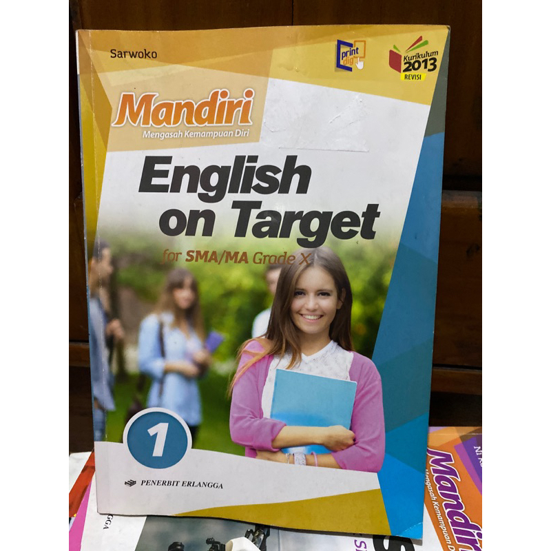 

Buku Bahasa english “English on Target” kelas 1/X