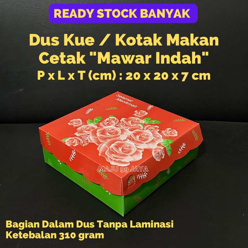 

Dus Kotak Makan Cetak MAWAR INDAH 20x20x7 cm (R10K) Ketebalan 310 gram/gsm