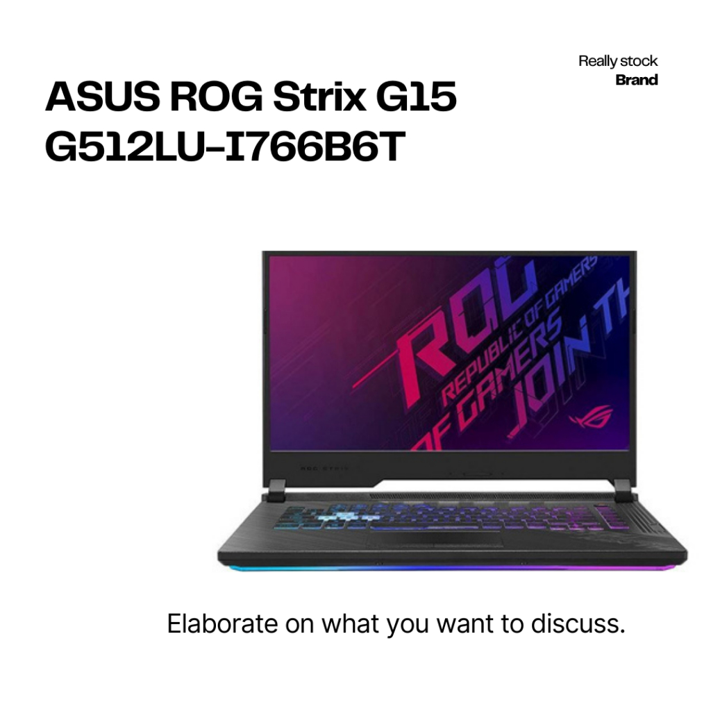 LAPTOP ASUS ROG Strix G15 G512LU-I766B6T - INTEL CORE I7 RAM 8GB MEMORI 512 GB SSD GTX1650 4GB WINDO
