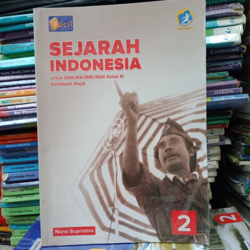 Sejarah Indonesia Kelas 11 SMA Penerbit Facil