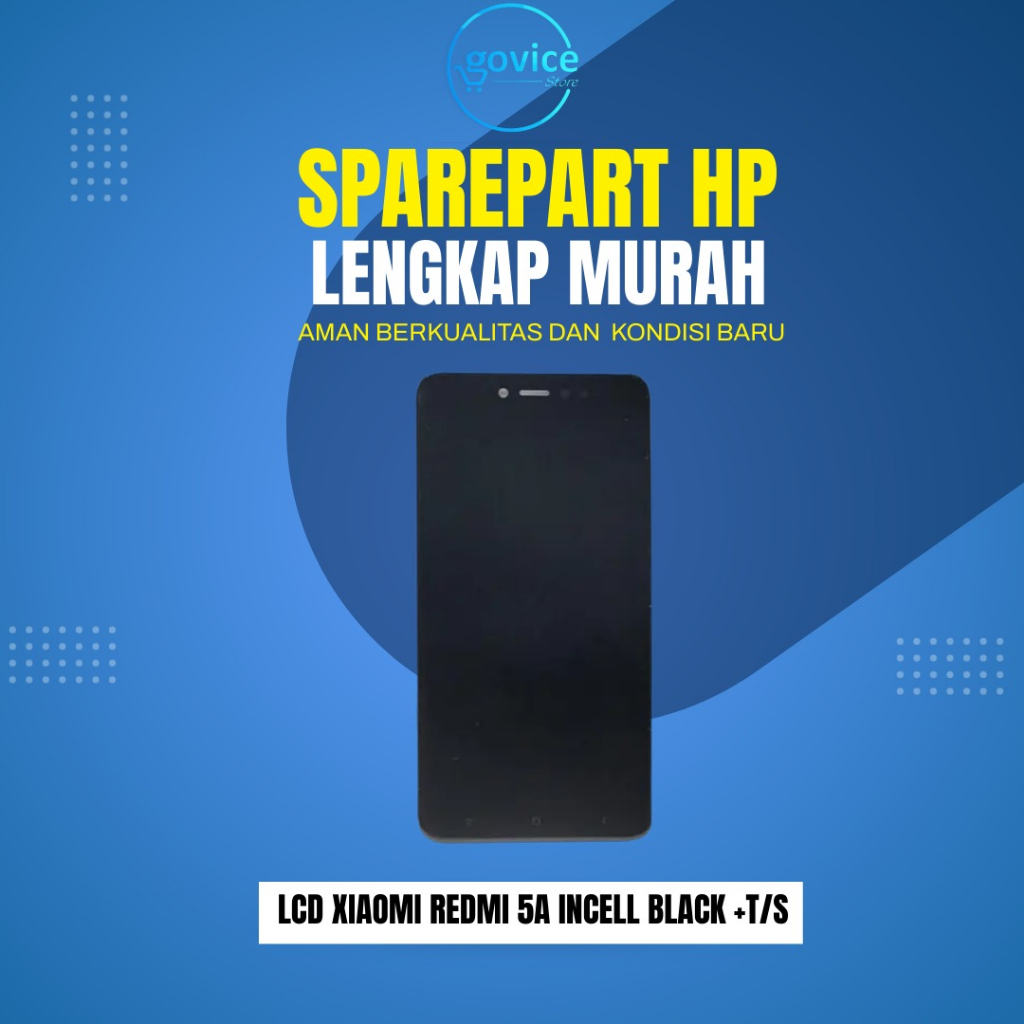 LCD XIAOMI REDMI 5A - TOUCHSCREEN