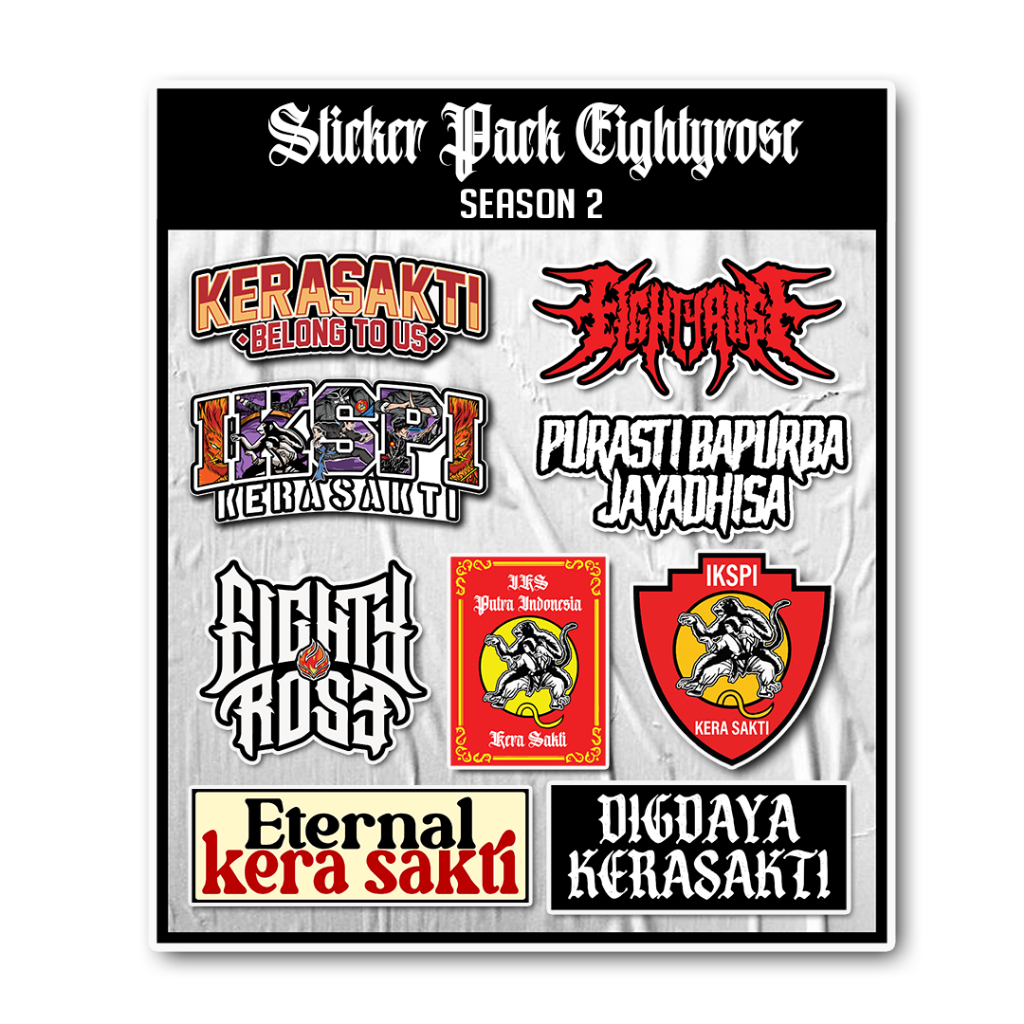 

Sticker Pack EIGHTYROSE Season 2 - IKSPI Kera Sakti