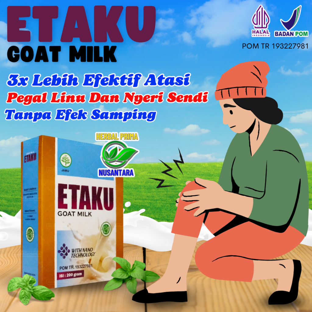 

Original Etaku Goat Milk - Membantu Meredakan Pegal Linu Dan Nyeri Persendian