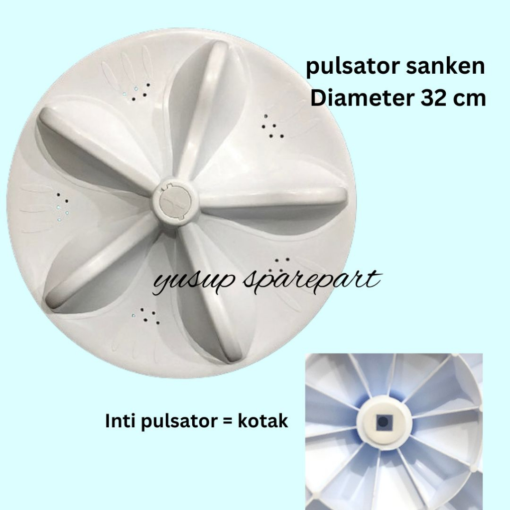 Pulsator mesin cuci 2 tabung sanken diameter 32 cm inti kotak