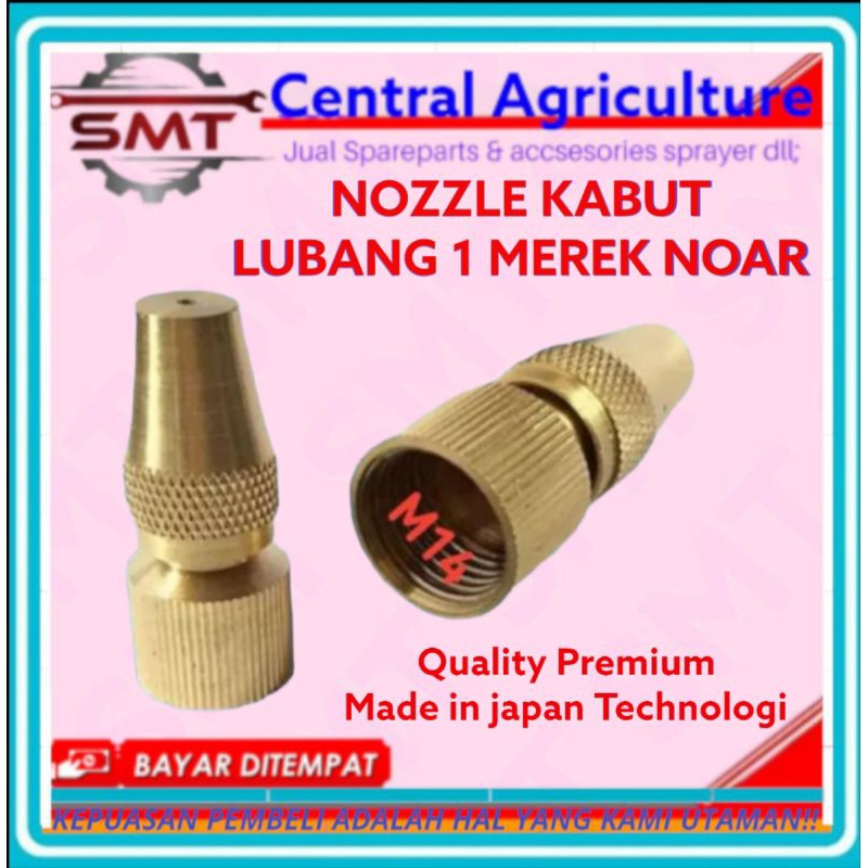 NOZZLE LUBANG 1 MEREK NOAR.MODEL LURUS