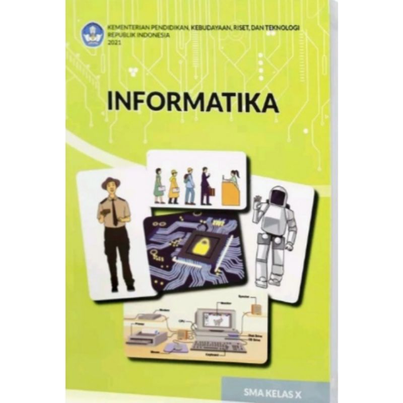 

BUKU SISWA KURIKULUM MERDEKA informatika kelas X