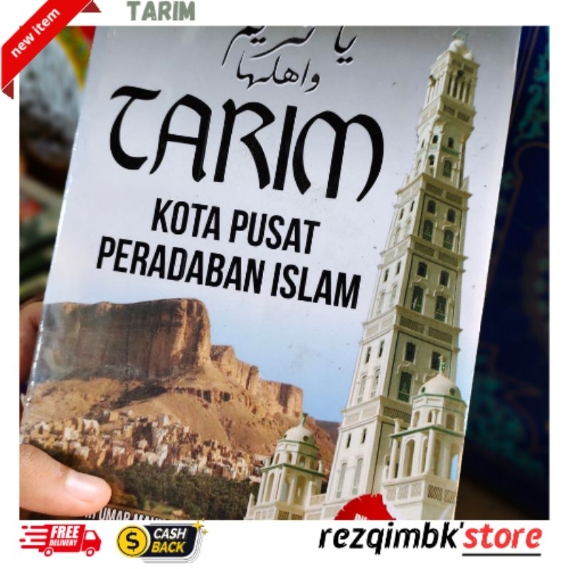 Tarim Kota Pusat Peradaban Islam