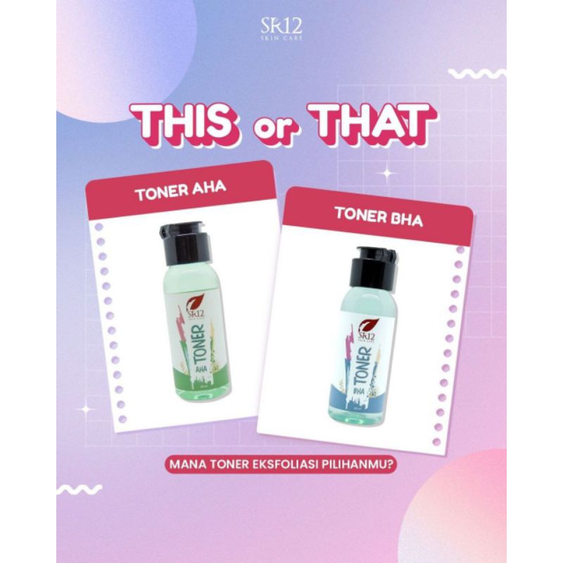 TONER EKFOLIASI / TONER AHA /TONER BHA